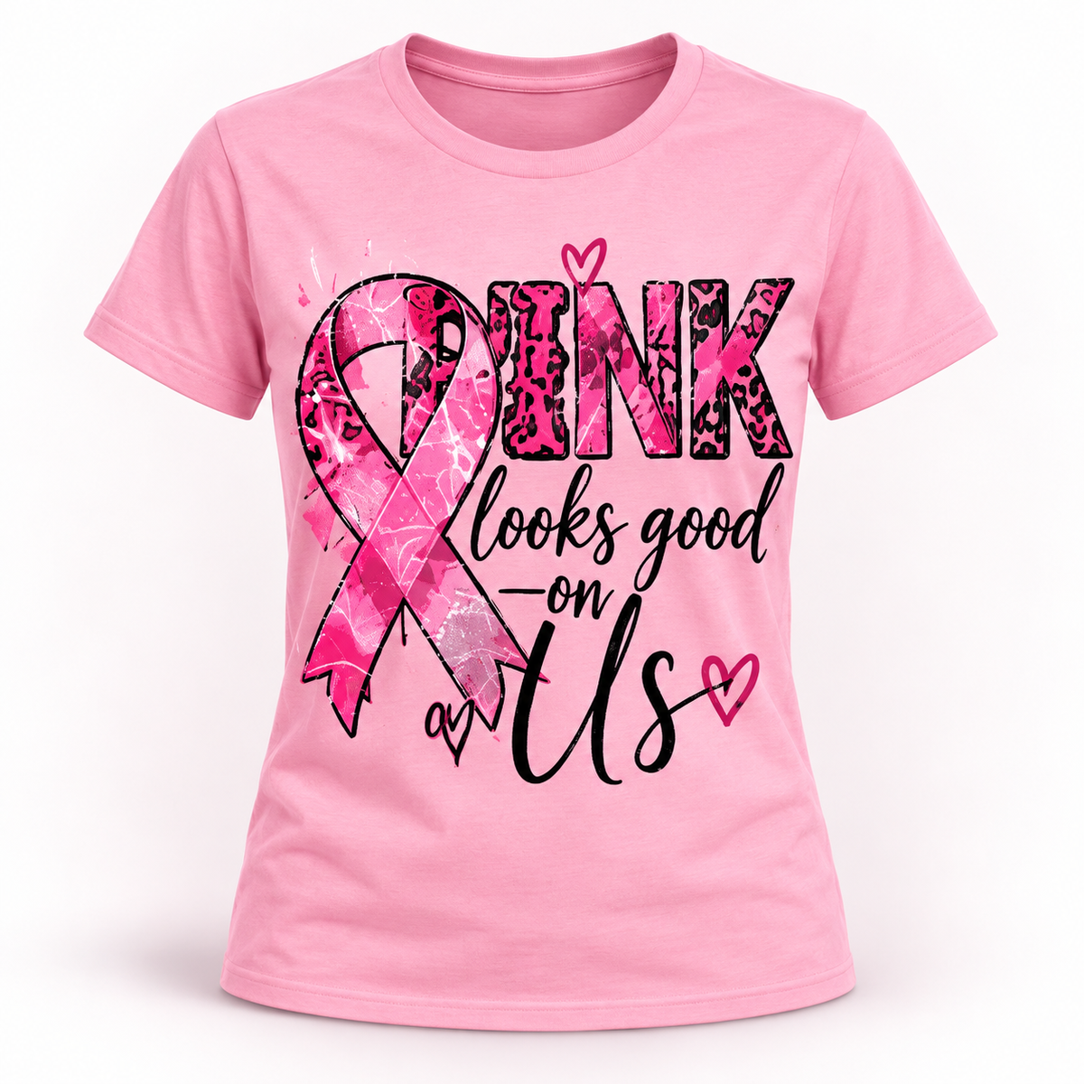 Pink Looks Good on Us Breast Cancer Awareness T-Shirt