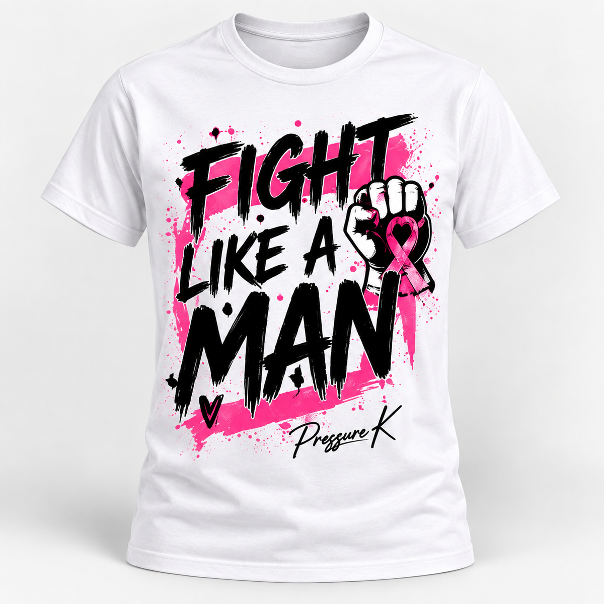 Fight Like a Man Breast Cancer Awareness T-Shirt